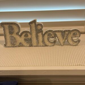Sparkly Silver “Believe” Freestanding Sign~Used But In Good Condition